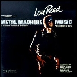 lou reed - metal machine music lou reed - metal machine music