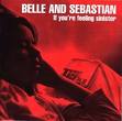 belle & sebastian - if you're feeling sinister belle & sebastian - if you're feeling sinister