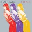 cat power - jukebox cat power - jukebox