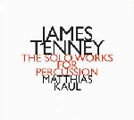 james tenney - solo works for percussion james tenney - solo works for percussion