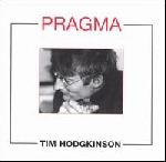 tim hodgkinson - pragma tim hodgkinson - pragma