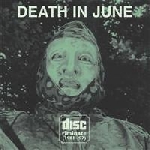 death in june - discriminate (1981-'97) death in june - discriminate (1981-'97)
