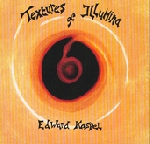 edward ka-spel - textures of illumina edward ka-spel - textures of illumina