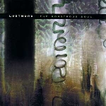 lustmord - the monstrous soul lustmord - the monstrous soul