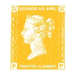 edward ka-spel - trapped in amber edward ka-spel - trapped in amber