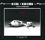 gen ken montgomery - birds + machines gen ken montgomery - birds + machines