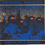 nocturnal emissions - songs of love & revolution (rsd 2019) nocturnal emissions - songs of love & revolution (rsd 2019)