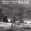 antoine berthiaume - elliott sharp - base antoine berthiaume - elliott sharp - base