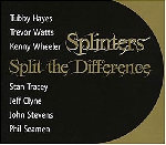 splinters - split the difference splinters - split the difference
