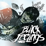 black feelings - black feelings black feelings - black feelings