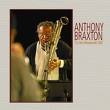 anthony braxton - trio (victoriaville) 2007 anthony braxton - trio (victoriaville) 2007