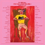 ty segall - pig man lives volume I - demos 2007-2017 ty segall - pig man lives volume I - demos 2007-2017