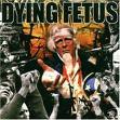 dying fetus - destroy the opposition dying fetus - destroy the opposition