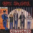 cryptic slaughter - convicted cryptic slaughter - convicted