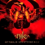 nile - annihilation of the wicked nile - annihilation of the wicked