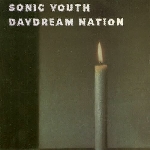 sonic youth - daydream nation sonic youth - daydream nation
