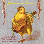 glenn jones - this is the wind that blows it out glenn jones - this is the wind that blows it out