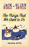 jack rose - glenn jones - the things that we used to do jack rose - glenn jones - the things that we used to do