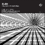 eleh - radiant intervals (ltd. 700) eleh - radiant intervals (ltd. 700)