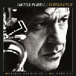 michel portal - turbulence michel portal - turbulence
