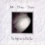 my dying bride - the angel and the dark river my dying bride - the angel and the dark river