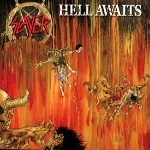 slayer - hell awaits slayer - hell awaits