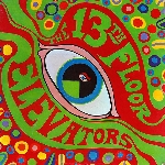 13th floor elevators (roky erickson) - the psychedelic sound of 13th floor elevators (roky erickson) - the psychedelic sound of