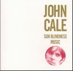 john cale - sun blindness music john cale - sun blindness music