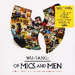 wu-tang clan - wu-tang: of mics and men wu-tang clan - wu-tang: of mics and men