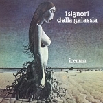 i signori della galassia - iceman i signori della galassia - iceman