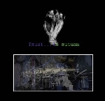 faust - ... in autumn faust - ... in autumn