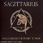 sagittarius - songs from the ivory tower sagittarius - songs from the ivory tower