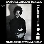 michael gregory jackson - clarity michael gregory jackson - clarity