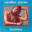caroline peyton - intuition caroline peyton - intuition