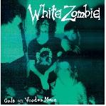 white zombie - gods on voodoo moon white zombie - gods on voodoo moon