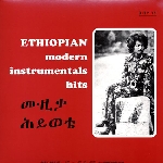 v/a - ethiopian modern instrumental hits v/a - ethiopian modern instrumental hits