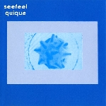 seefeel - quique seefeel - quique