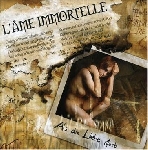 l'ame immortelle - als die liebe starb l'ame immortelle - als die liebe starb
