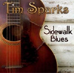 tim sparks - sidewalk blues tim sparks - sidewalk blues