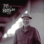 charles gayle - time zones charles gayle - time zones