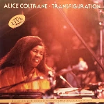 alice coltrane - transfiguration alice coltrane - transfiguration