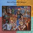art of field recording - volume 1 art of field recording - volume 1