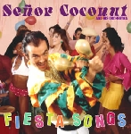 senor coconut and his orchestra - fiesta songs (remastered + bonus tracks) senor coconut and his orchestra - fiesta songs (remastered + bonus tracks)