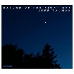jeff talman - nature of the night sky jeff talman - nature of the night sky