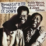 waters, winter & cotton - breakin' it up waters, winter & cotton - breakin' it up
