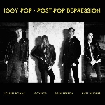 iggy pop - post pop depression iggy pop - post pop depression