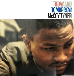 mccoy tyner - today and tomorrow mccoy tyner - today and tomorrow