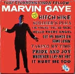 marvin gaye - that stubborn kinda' fellow marvin gaye - that stubborn kinda' fellow