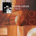 pierre henry - le voyage pierre henry - le voyage