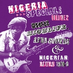 v/a - nigeria special volume 2 - modern highlife, afro sounds & nigerian blues 1970-6 v/a - nigeria special volume 2 - modern highlife, afro sounds & nigerian blues 1970-6